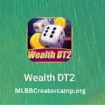 Wealth DT2 Game Download